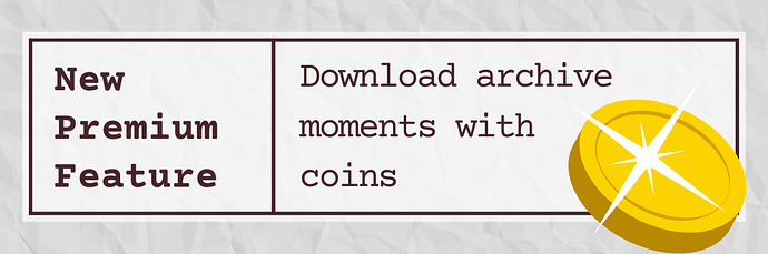 Moments Coins Announcement