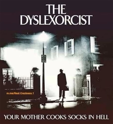 Dyslexorcist