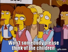 wont-somebody-please-think-of-the-c___dren-think-of-the-c___dren